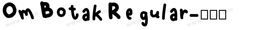 Om Botak Regular字体转换
